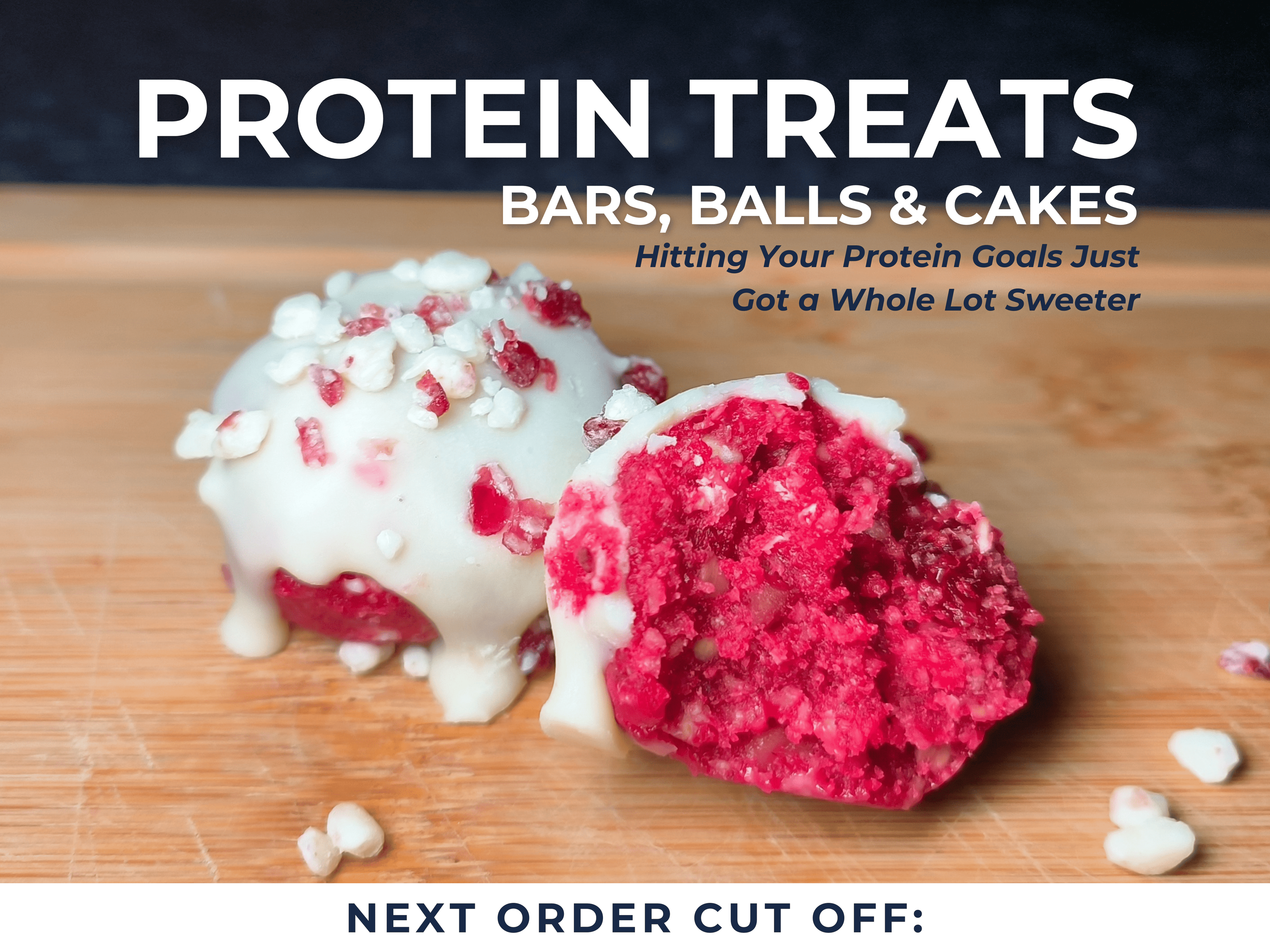 Close-up of two pink protein balls, one whole and one split open, topped with white icing and sprinkled with red and white crunchy bits on a wooden board. Text overlay reads: ‘Protein Treats – Bars, Balls & Cakes. Hitting Your Protein Goals Just Got a Whole Lot Sweeter